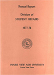 Annual Report - Division of Student Affairs - 1977-78 by Prairie View A&M University