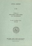 Annual Report of the College of Industrial Education and Technology 1979-80 by Prairie View A&M University
