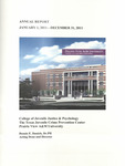 Annual Report - College of Juvenile Justice & Psychology - 2011