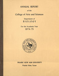 Annual Report - of the College of Arts and Sciences Department of Biology 1974-1975