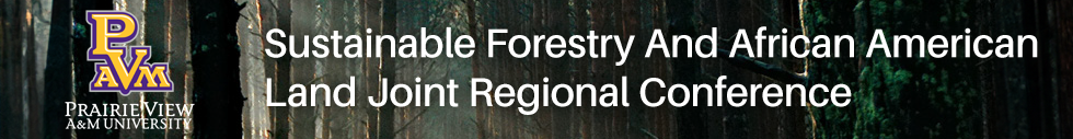 Sustainable Forestry and African American Land Joint Regional Conference