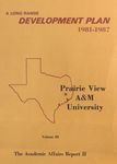 Development Plan - College of Arts and Sciences and College of Business 1981-87 by Prairie View A&M University
