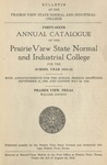 Annual Catalog - The School Year 1924-1925 by Prairie View State Normal and Industrial College