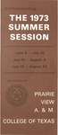 Summer Session - The School Year 1973 by Prairie View A&M College