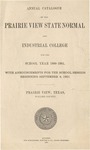 Annual Catalog - The School Year 1900-1901 by Prairie View State Normal and Industrial College