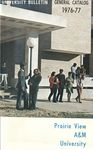 General Catalog - The School Year 1976-1977 by Prairie View A&M University