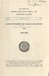 Announcement Graduate Study- The School Year 1939-40
