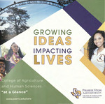 Growing Ideas Impacting Lives College Of Agriculture And Human Sciences by Prairie View A&M University