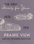 The First Seventy-five Years 1876-1951